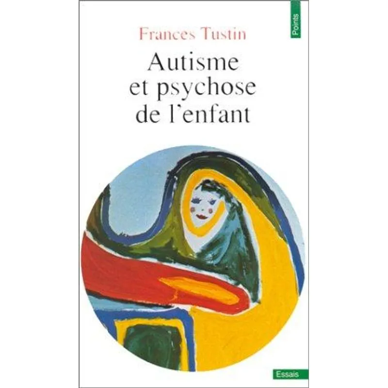 Autisme et Psychose de Lenfant