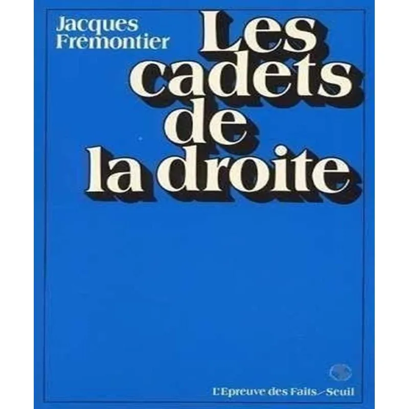 Les Cadets De La Droite