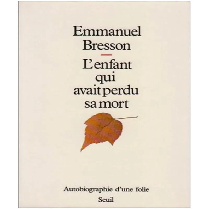 Lenfant Qui Avait Perdu Sa Mort