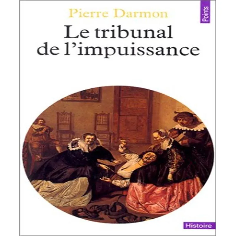 Le Tribunal De Limpuissance