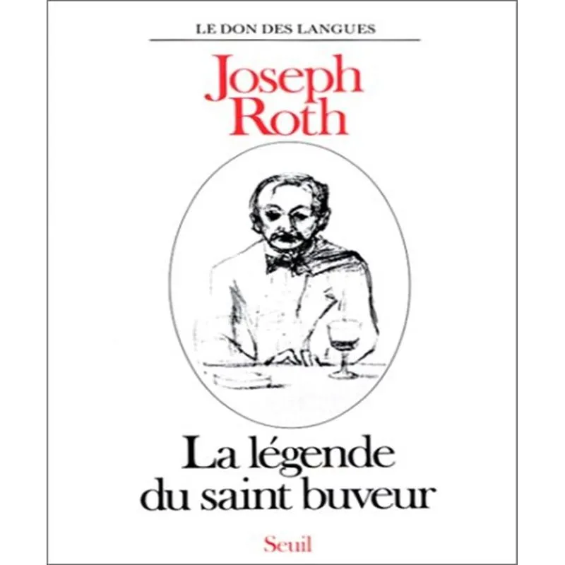 La Légende Du Saint Buveur
