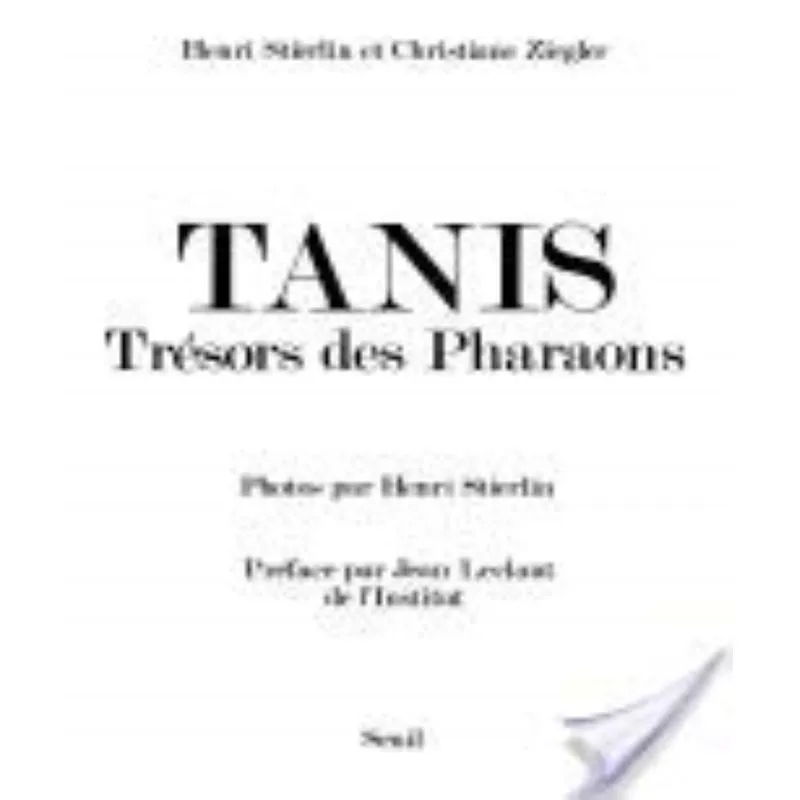 Tanis - Trésors Des Pharaons
