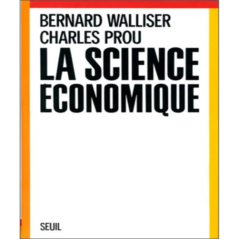 La Science Économique