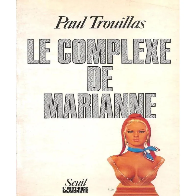 Le Complexe De Marianne