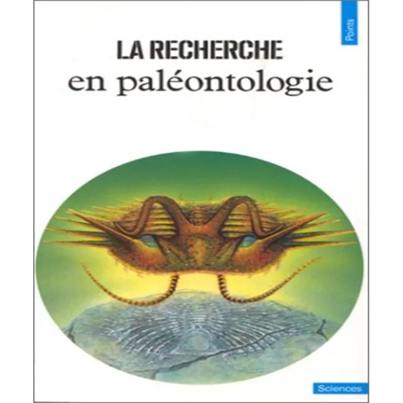 La Recherche En Paléontologie