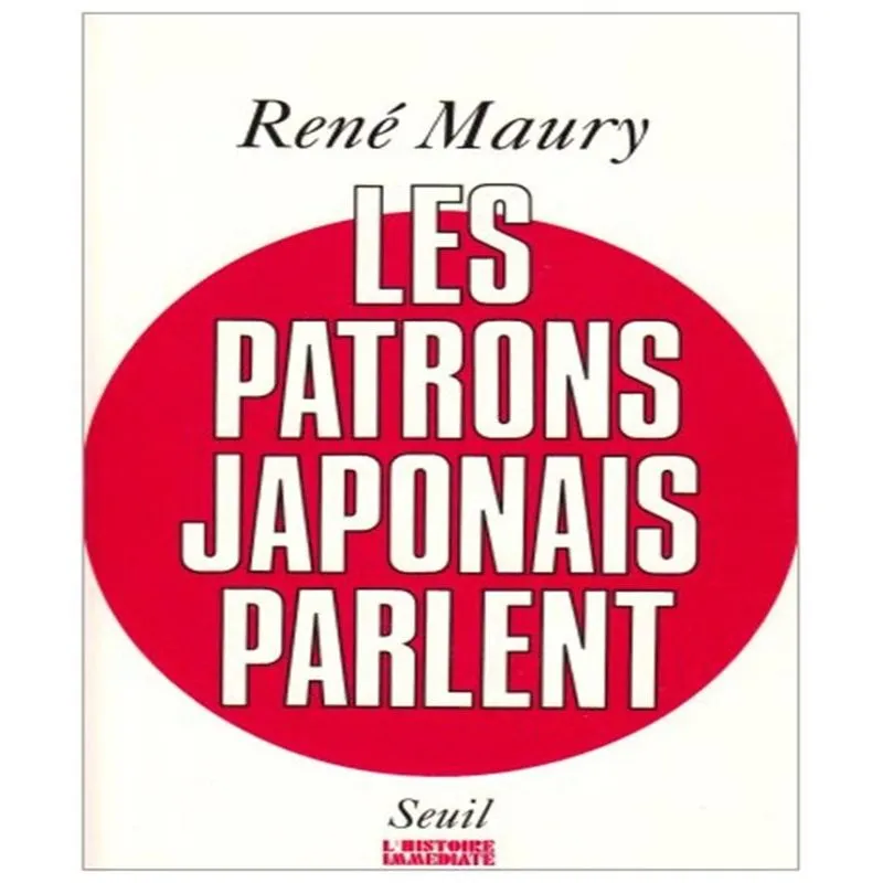 Les Patrons Japonais Parlent