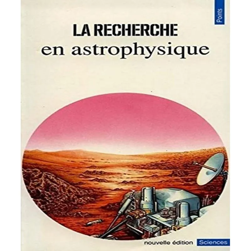La Recherche En Astrophysique