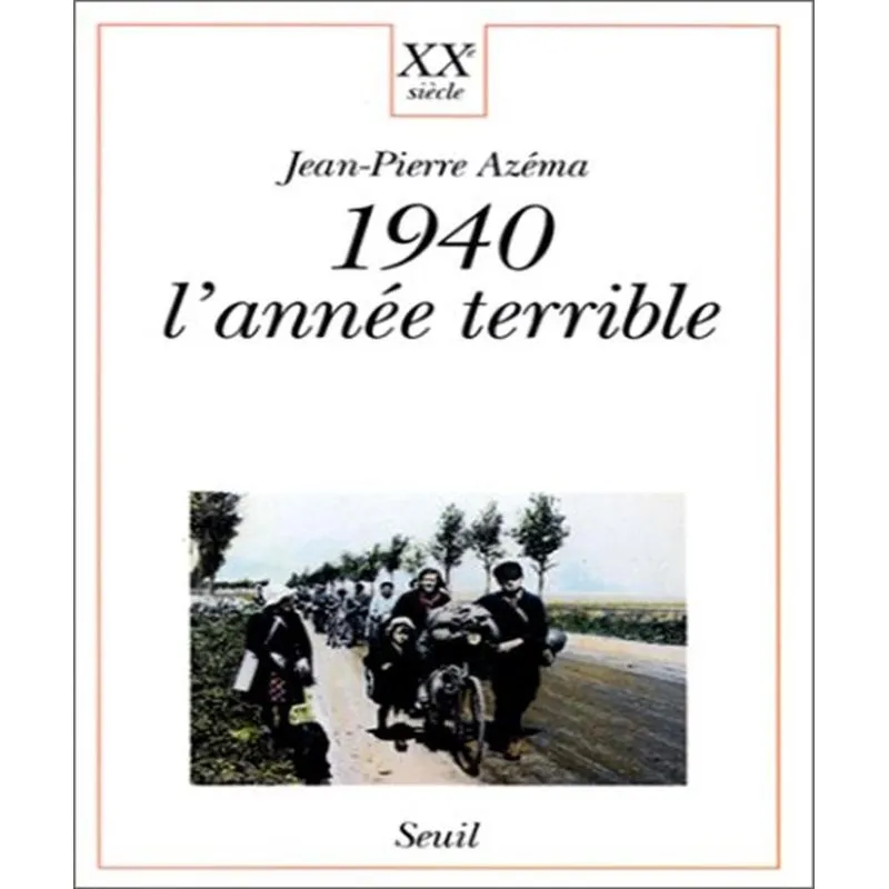 1940, Lannée Terrible