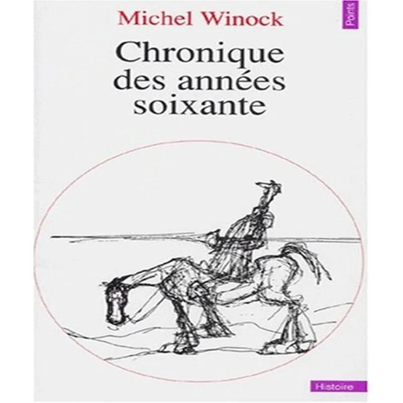 Chroniques Des Années Soixante