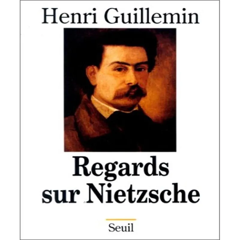 Regards Sur Nietzsche