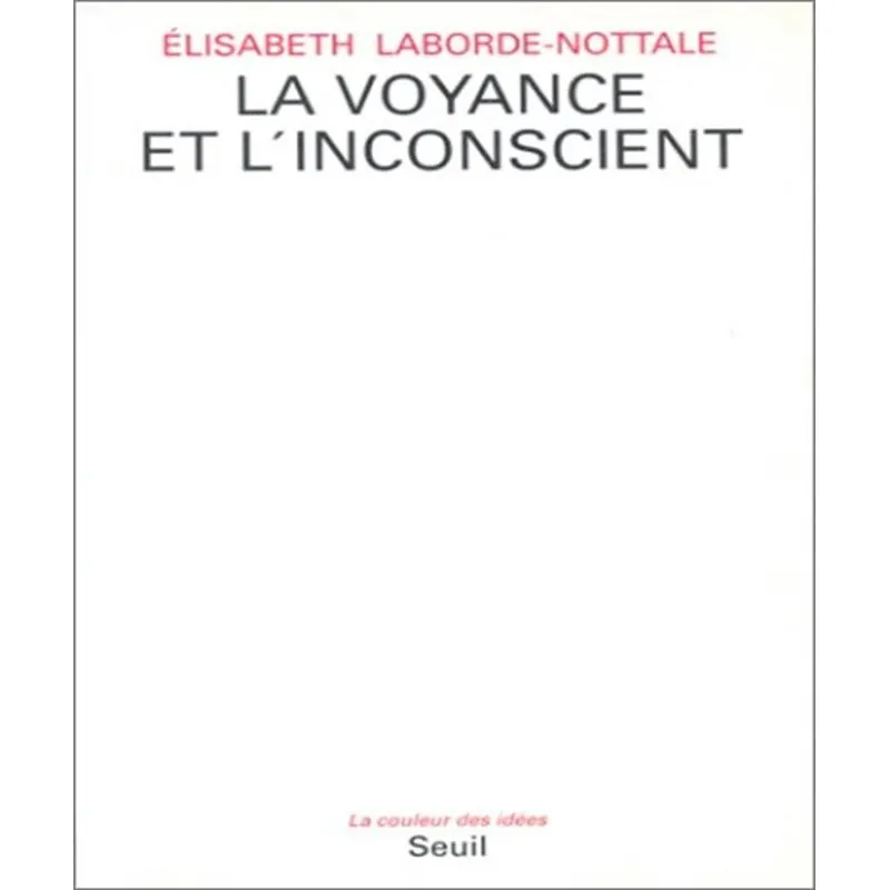 La Voyance Et Linconscient