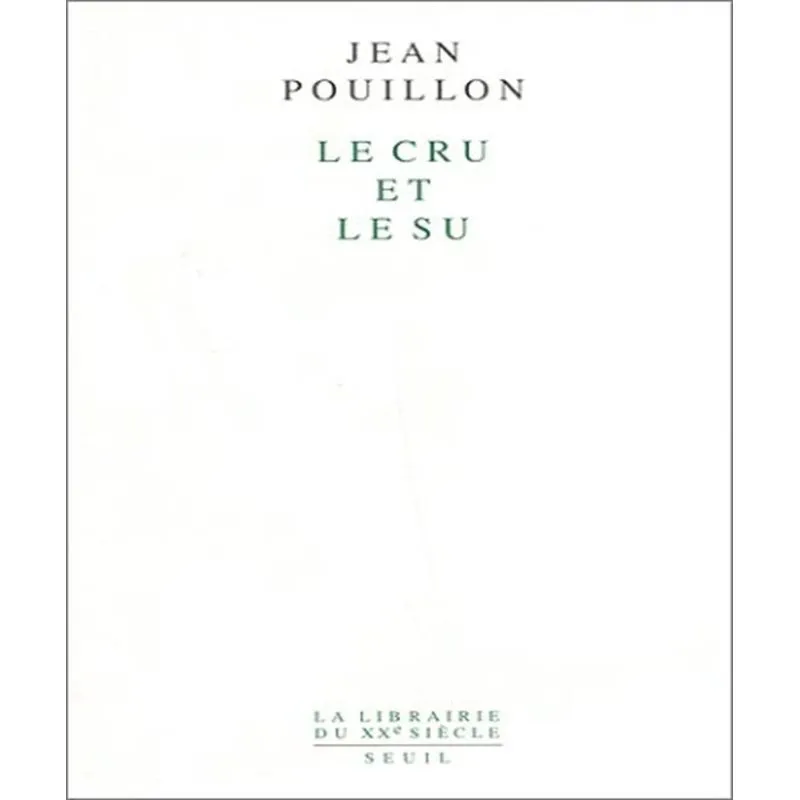 Le Cru Et Le Su