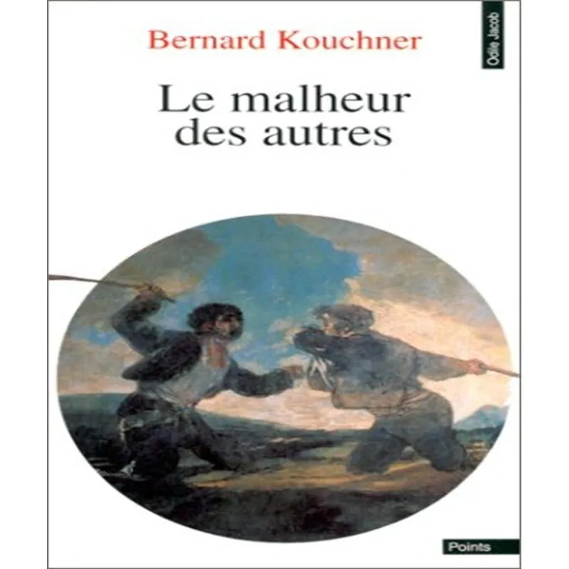 Le Malheur Des Autres