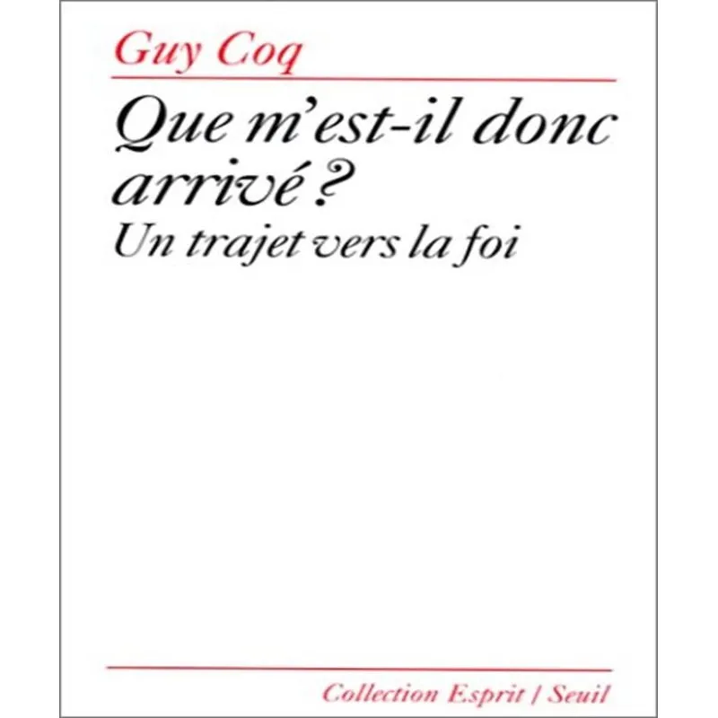 Que Mest-il Donc Arrivé?