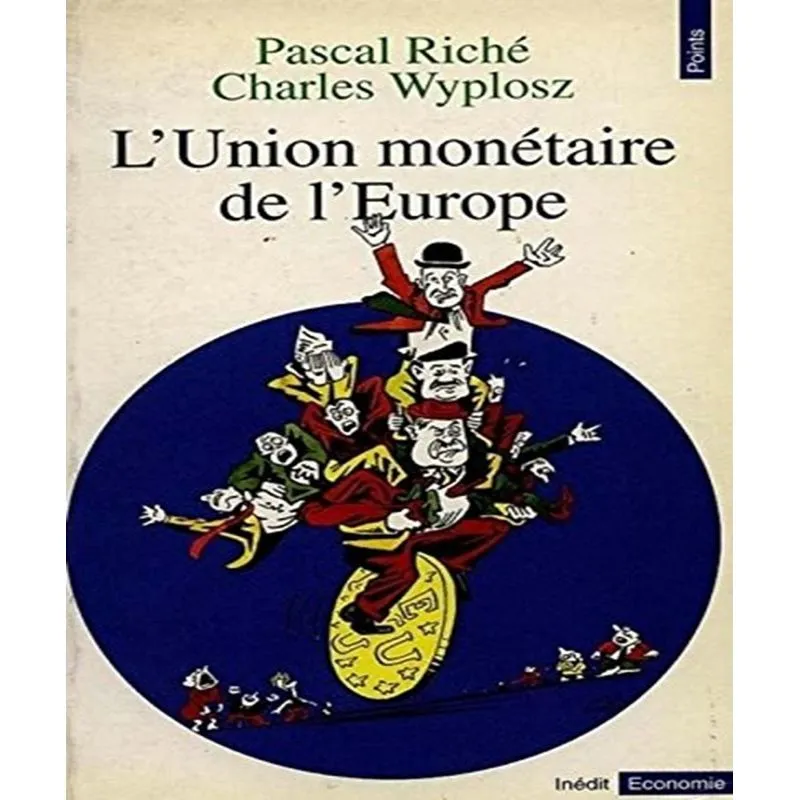 Lunion Monétaire De Leurope