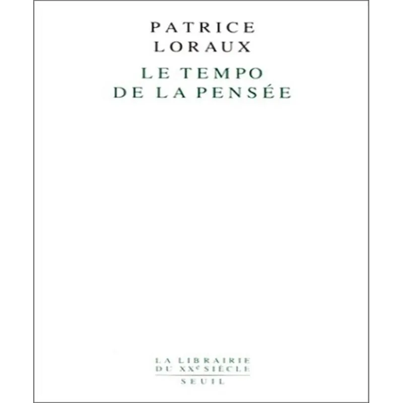 Le Tempo De La Pensée