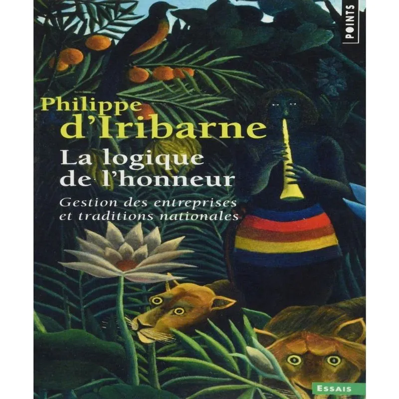 La Logique De Lhonneur