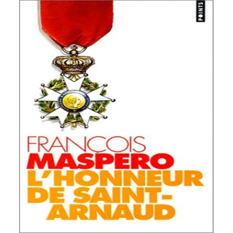 Lhonneur De Saint-arnaud
