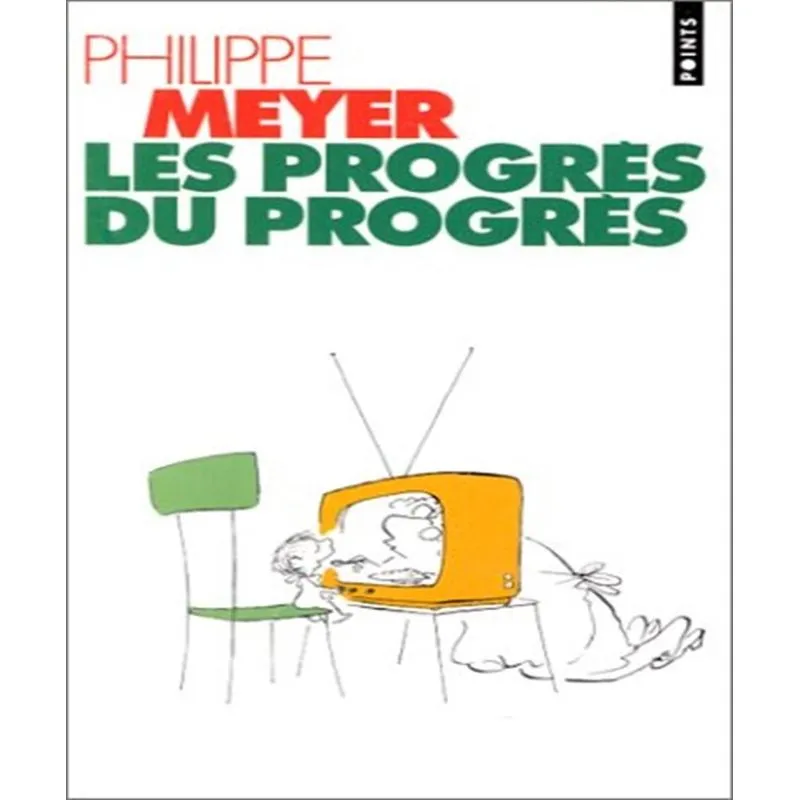 Les Procès Du Progrès