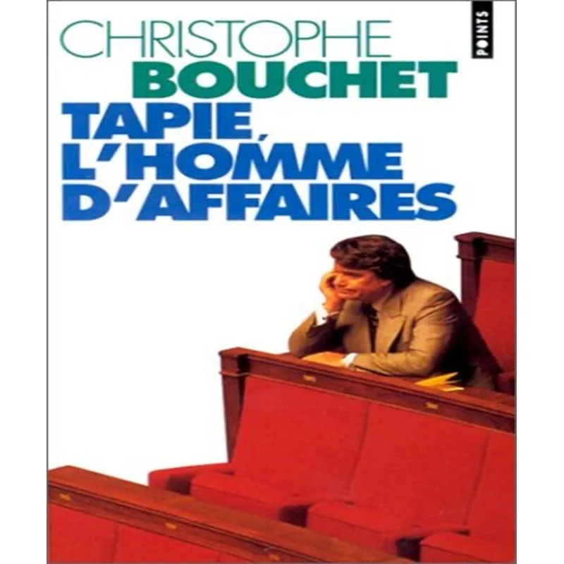 Tapie, Lhomme Daffaires