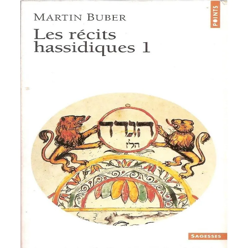 Les Recits Hassidiques T.1