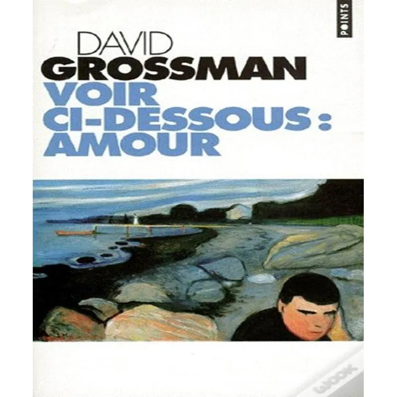 Voir Ci-dessous, Amour
