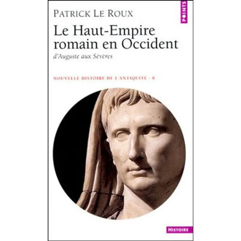 HAUT EMPIRE ROMAIN EN OCCIDENT, LE