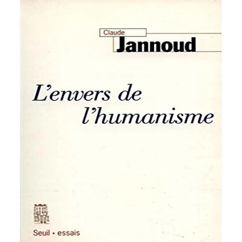 Lenvers De Lhumanisme