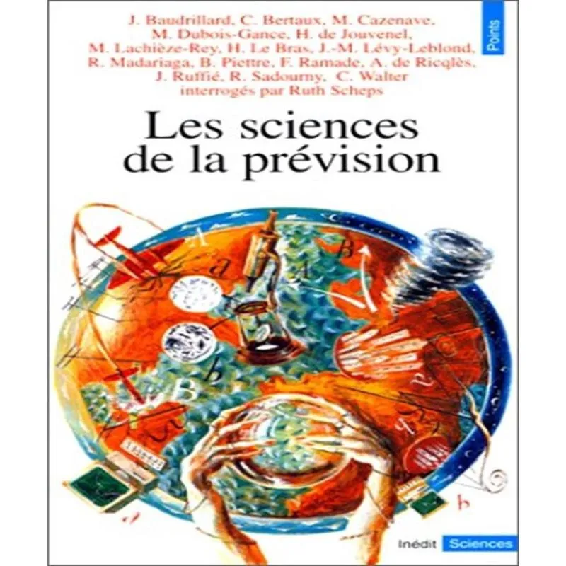 Les sciences de la PRéVISION