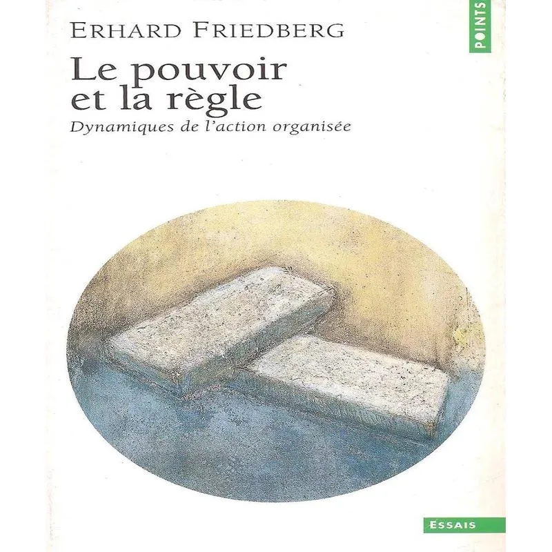 Le Pouvoir Et La Règle