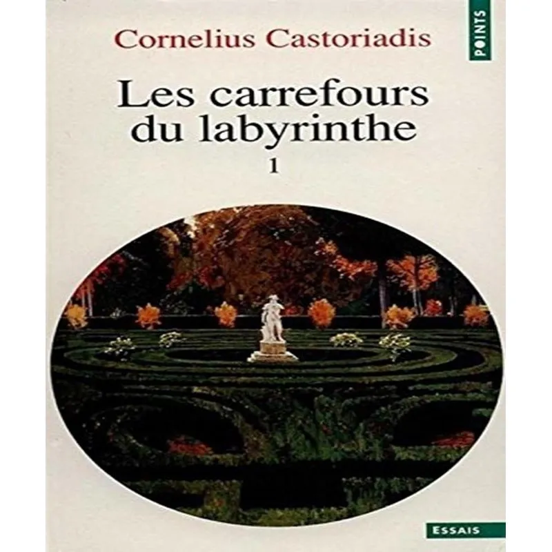 Les Carrefours Du Labyrinthe 1