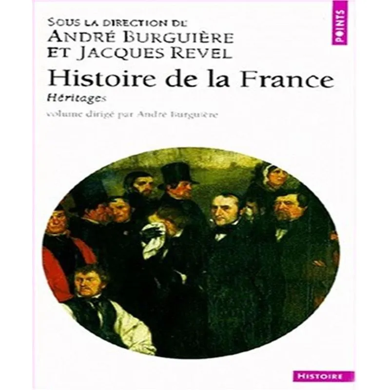 Histoire De La France - Héritages