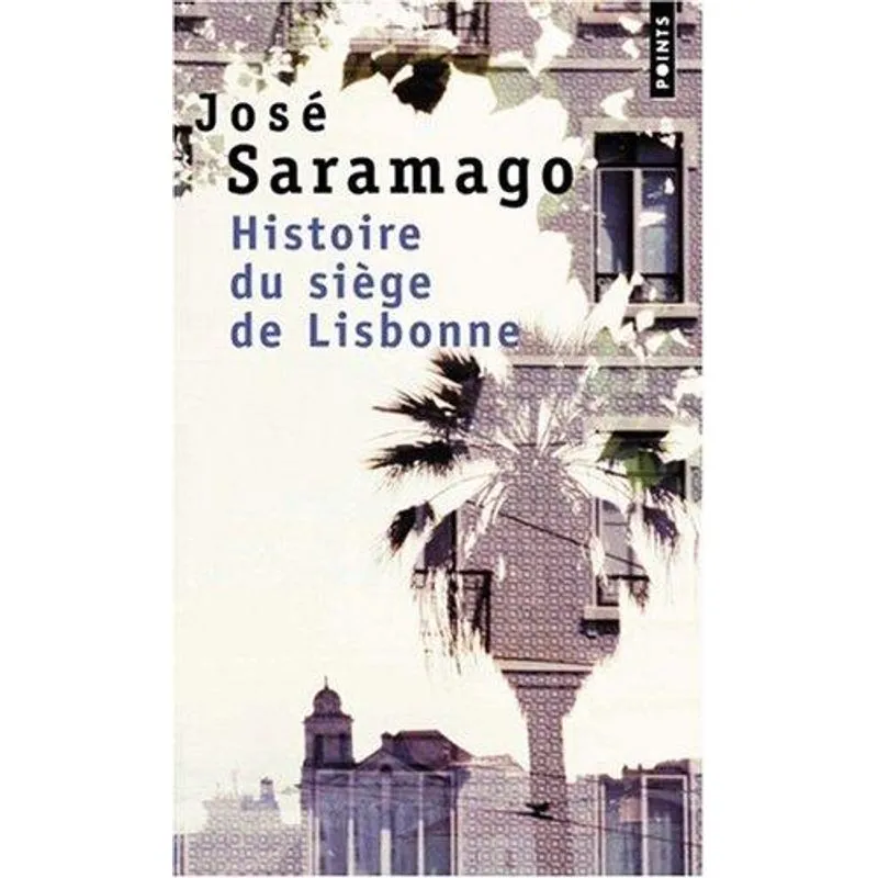 Histoire du Siege de Lisbonne