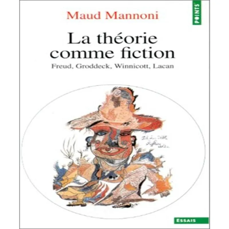La Théorie Comme Fiction