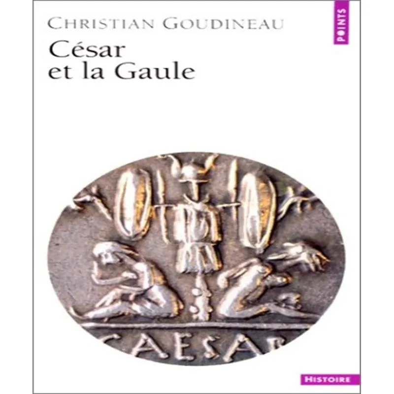 César Et La Gaule