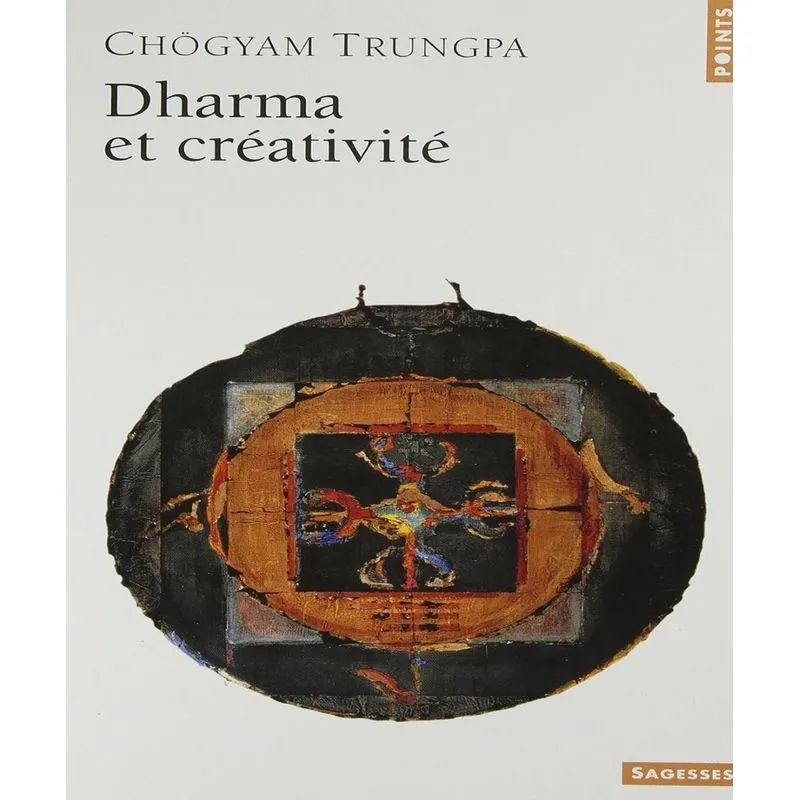 Dharma Et Créativité