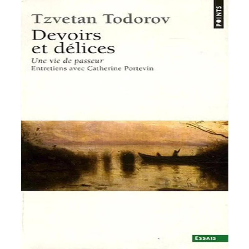 Devoirs et DéLICES - une vie de passeur