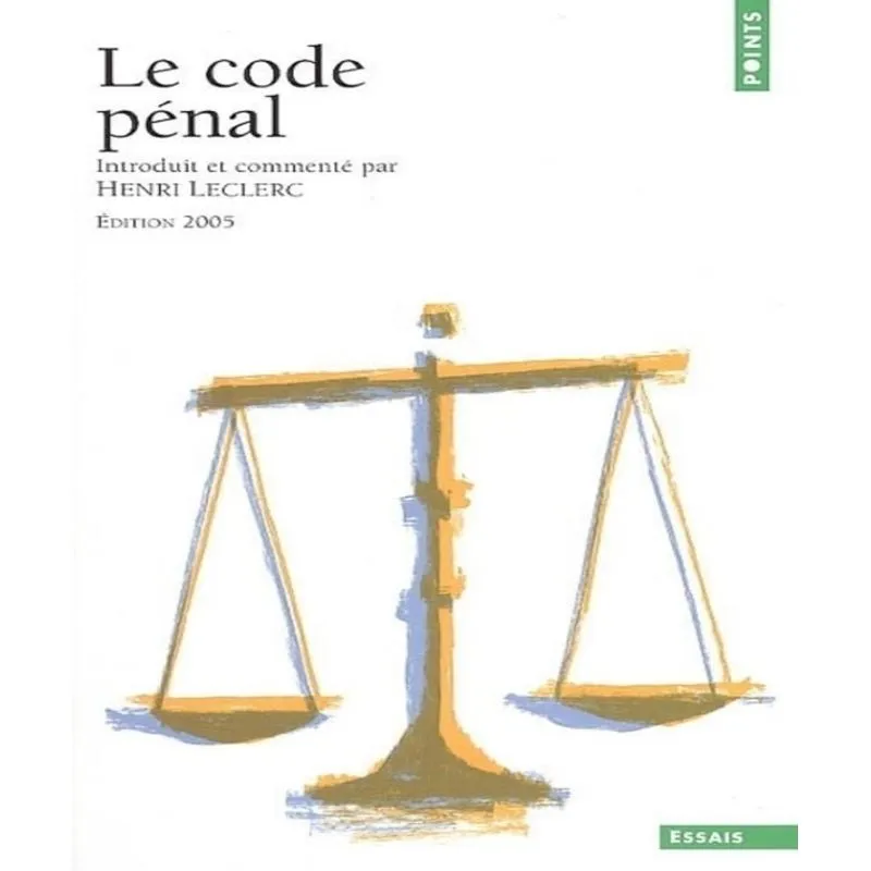 Code Pénal: Édition 2005