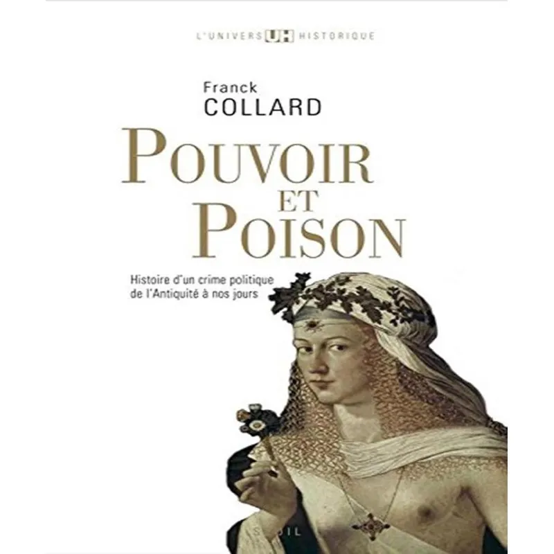 Pouvoir Et Poison
