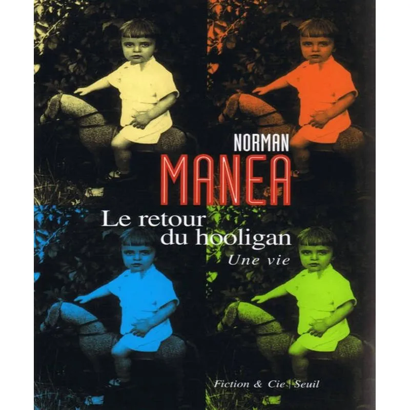 Le Retour Du Hooligan - Une Vie