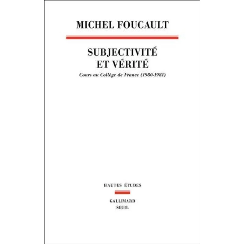 Subjectivite et Verite