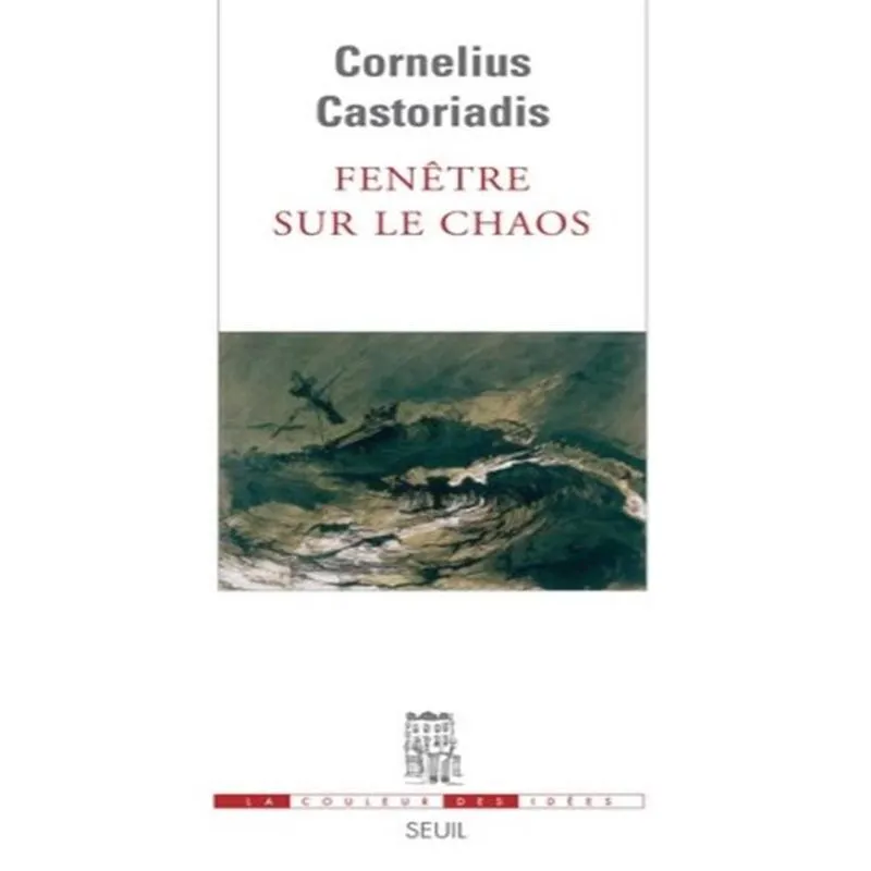 Fenêtre Sur Le Chaos