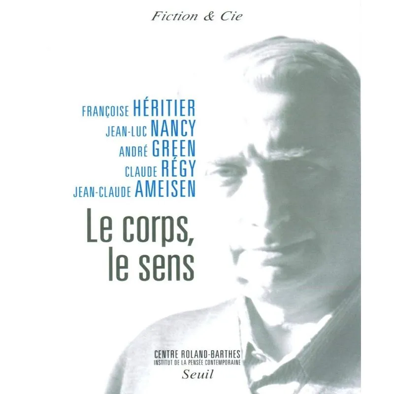 Le Corps, Le Sens