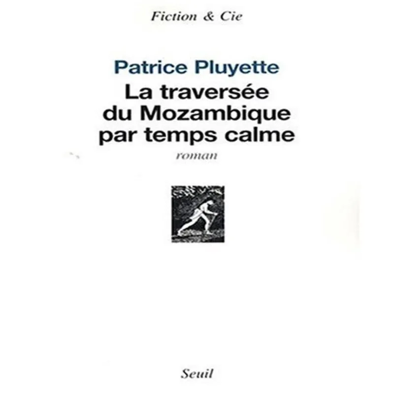 La Traversée Du Mozambique Par Temps Calme