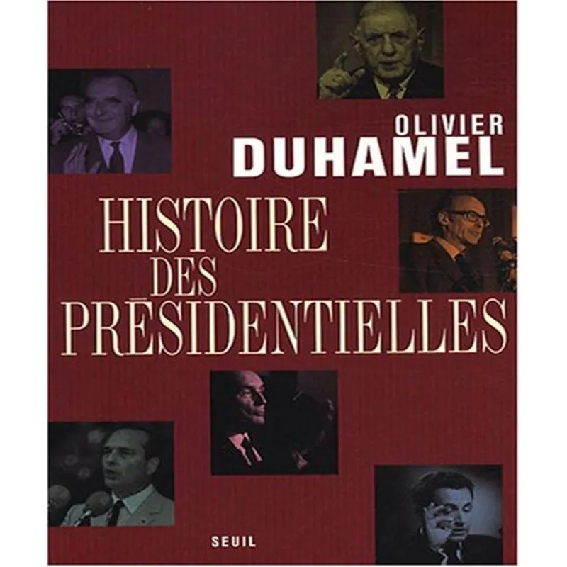 Histoire Des Présidentielles
