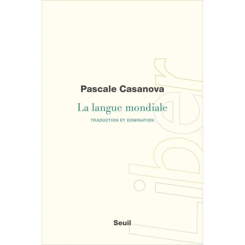 LANGUE MONDIALE, LA