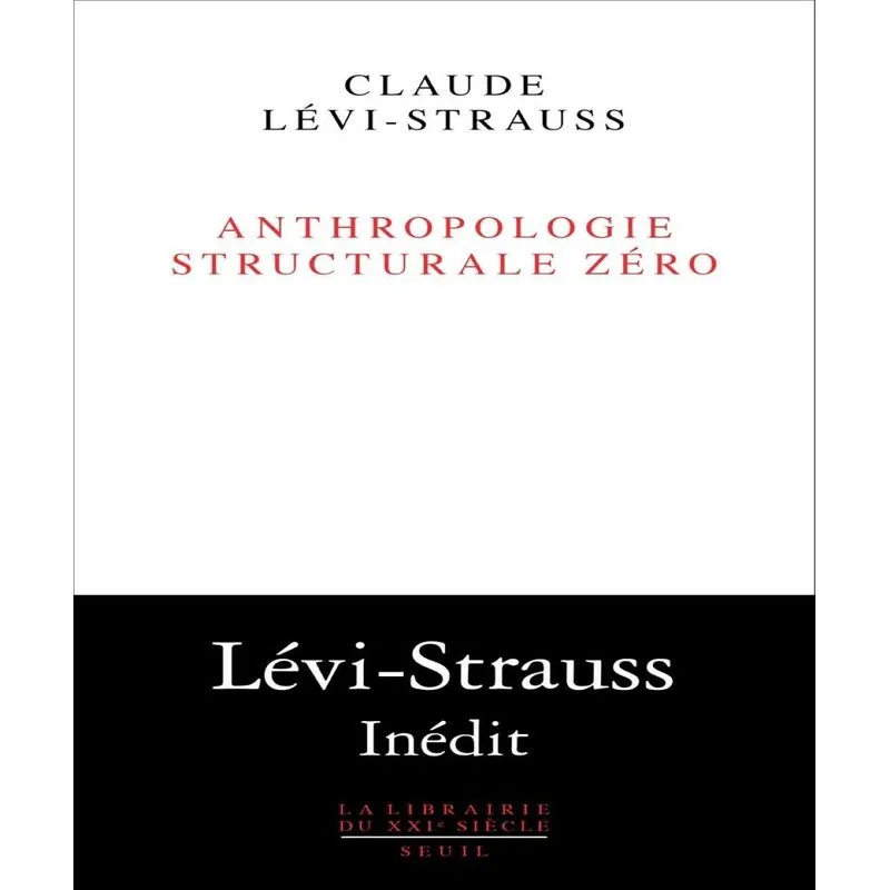 Anthropologie Structurale Zéro