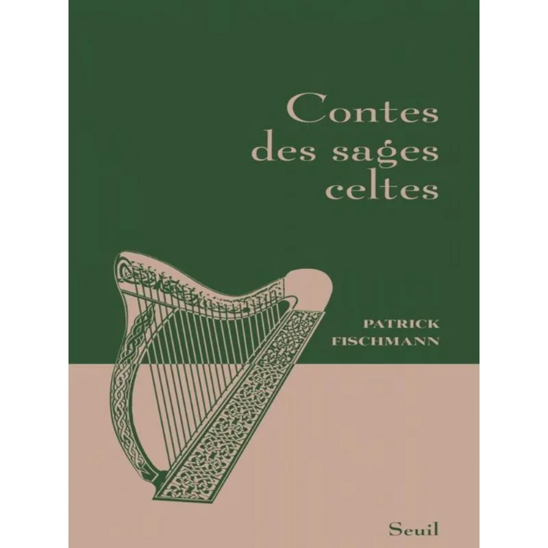 CONTES DES SAGES CELTES