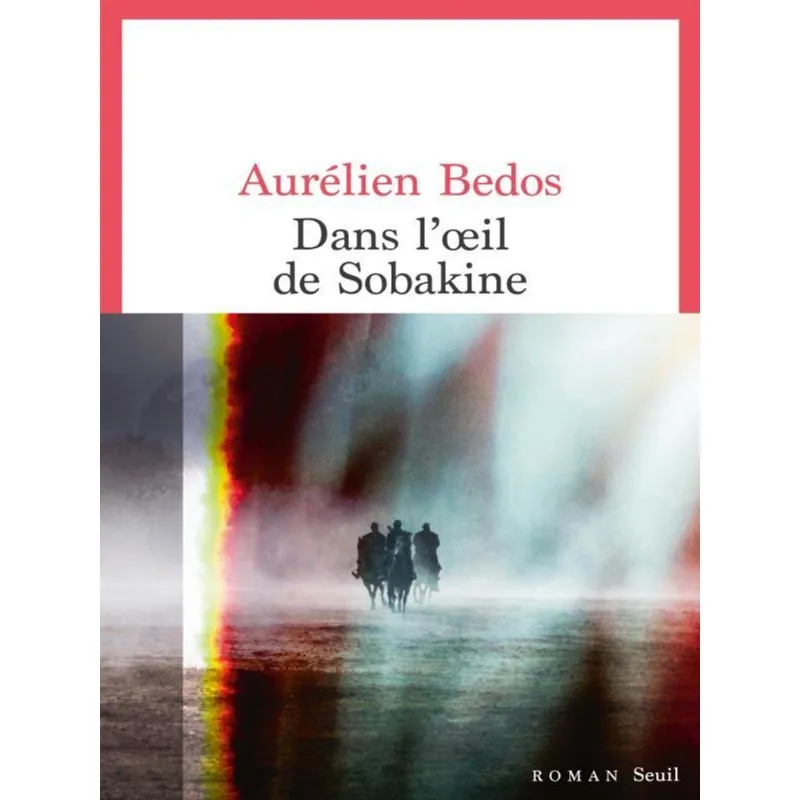 DANS L'OEIL DE SOBAKINE