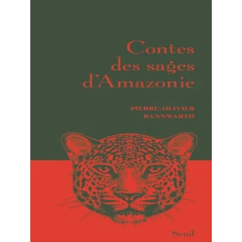 CONTES DES SAGES D'AMAZONIE